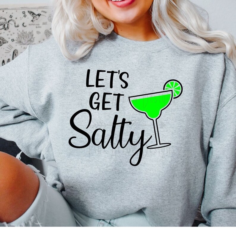 Let's Get Salty SVG Margarita SVG Cinco De Mayo SVG - Etsy