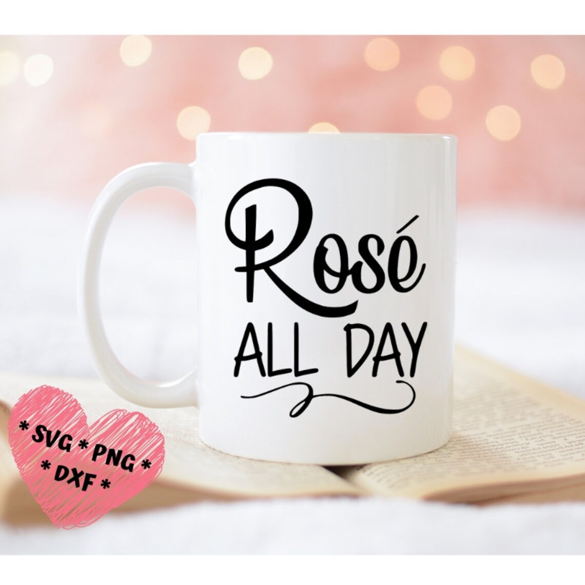 Rose' All Day Svg Rose' All Day Wine Svg PNG SVG Etsy