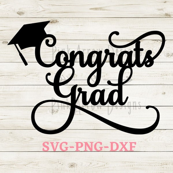 Graduation svg, Congrats Grad svg, Graduation cut file, Graduation cake topper, Graduation decor svg, Congrats Grad party svg, Congrats png