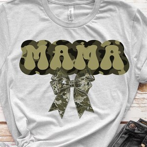 Mama Camo Coquette Bow PNG,  Girls Camo Bow Png Shirt, Huting Sublimation, Coquette Bow Png, Camo Dude Print Png Old School Camo png,