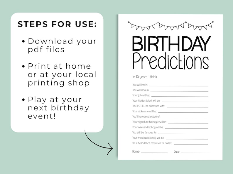 May include: A white rectangular card with black text titled BIRTHDAY Predictions featuring a bunting banner graphic at the top and a list of prompts with blank lines for responses including In 10 years I think, You will live in, and Name.