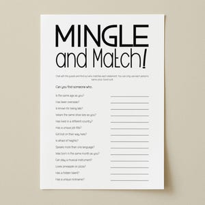 Può includere: Un foglio di gioco in carta bianca intitolato MINGLE and Match! in testo nero. Il foglio include istruzioni e un elenco di dodici domande con righe vuote per scrivere i nomi, come Is the same age as you e Has been overseas.