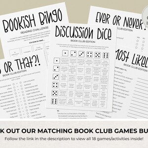 Puede incluir: Una colecci&oacute;n de hojas de juego impresas para clubes de lectura, que incluye Bookish Bingo, Discussion Dice, This or That, Ever or Never y Most Likely To. Cada hoja blanca presenta texto negro y una insignia circular 18 GAMES INSIDE.