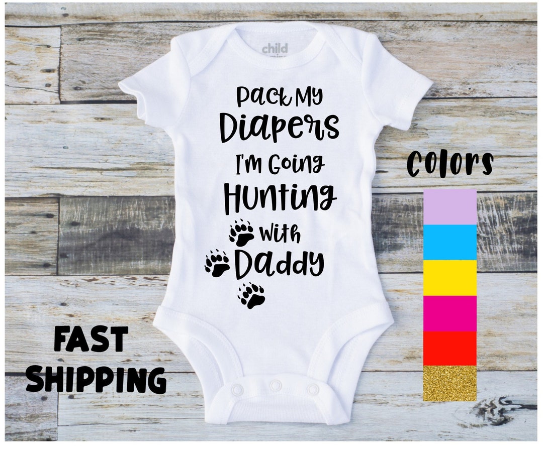 Hunting With Daddy Onesie Hunting Onesie Hunting Buddy Onesie Baby Boy