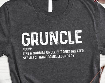 Gruncle shirt Clearance