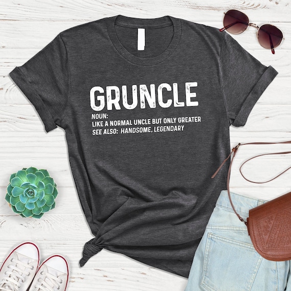 Gruncle Shirt Funny Gruncle Shirt Uncle Gift Gift for | Etsy