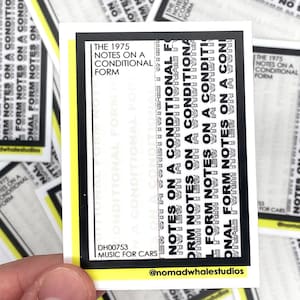 The 1975 Notes on a Conditional Form Sticker