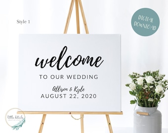 May include: A white welcome sign with black calligraphy text that reads "welcome to our wedding Allison & Kyle August 22, 2020". The sign is on an easel.