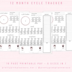 May include: A printable 12-month cycle tracker with a pink and white design. The tracker includes sections for mood, symptoms, sleep, weight, and water intake. The text "12 MONTH CYCLE TRACKER" is at the top of the page. The text "16 PAGE PRINTABLE PDF - 5 SIZES IN 1" is at the bottom of the page. The text "prettypinkplanners.net | @prettypinkplannersco" is at the bottom of the page.