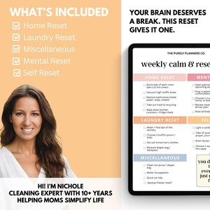 May include: An image with text that says "What's Included" and lists Home, Laundry, Miscellaneous, Mental, and Self Resets. A woman smiles next to a tablet displaying a weekly calm and reset plan.