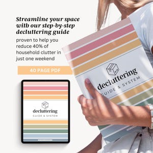 Woman holding a printable decluttering guide with pastel cover next to a digital tablet displaying the same PDF, promoting a 40-page home organization planner for reducing clutter