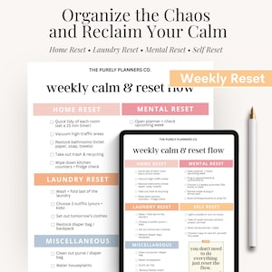 May include: A white and pink planner page with the text "weekly calm & reset now" and a black tablet displaying a similar layout. A gold-tipped pen rests on the right. The theme is organization and self-care.