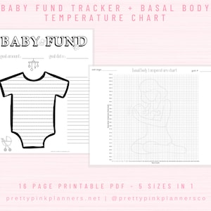 May include: Printable PDF with a baby onesie design and a chart for tracking basal body temperature. The title is "Baby Fund Tracker + Basal Body Temperature Chart".