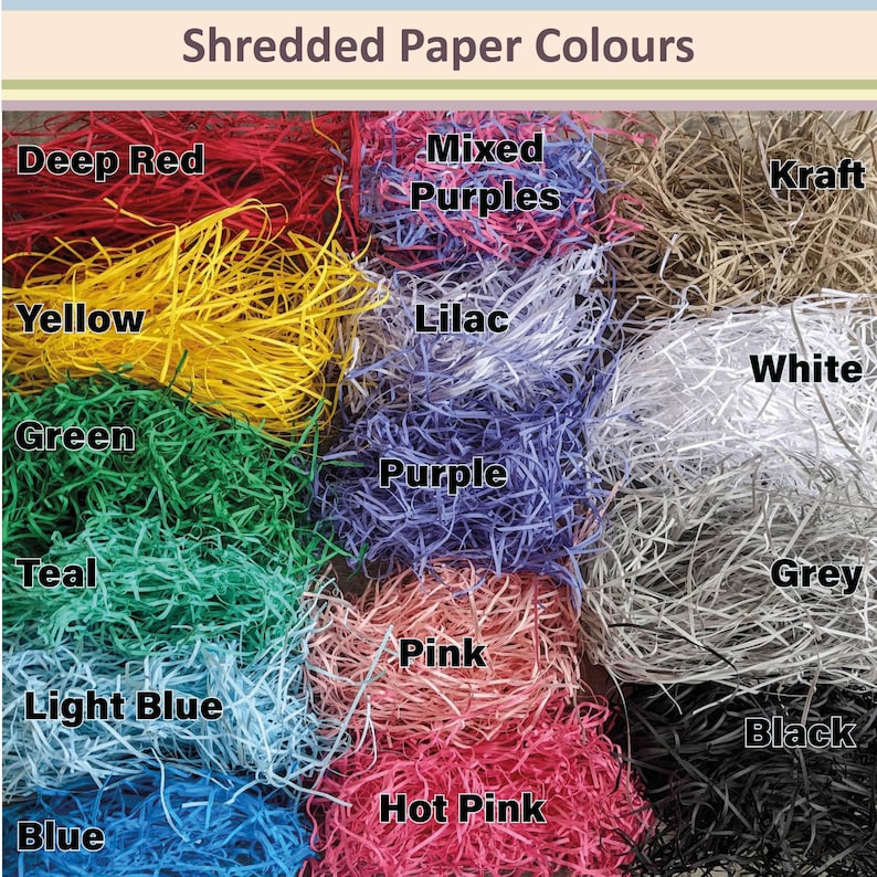 May include: An assortment of shredded paper in various colors, including deep red, yellow, green, teal, light blue, blue, mixed purples, lilac, purple, pink, hot pink, kraft, white, grey, and black. The text "Shredded Paper Colours" is at the top.