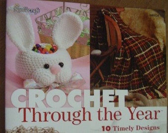 Crochet Through The Year