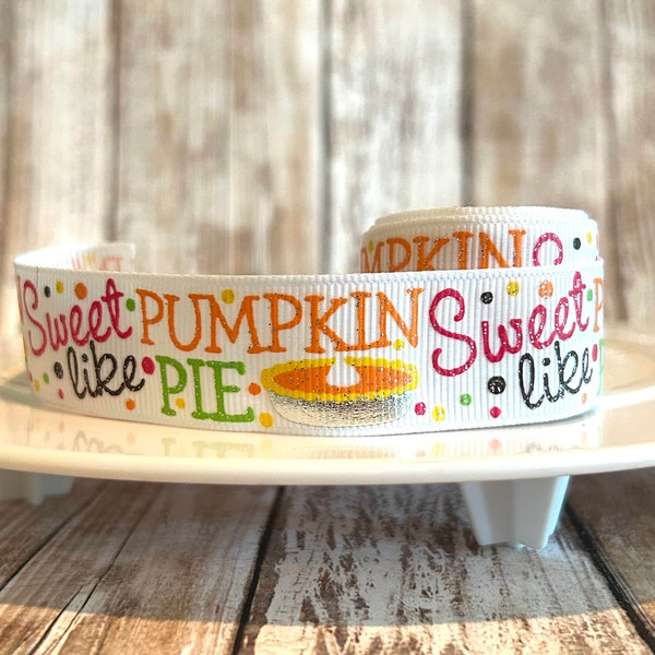 7/8" pumpkin pie grosgrain ribbon,thanksgiving ribbon,ribbon,thanksgiving hair bow,hair bow ribbon,pumpkin pie ribbon,sweet like pumpkin pie