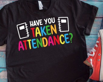 Attendance Secretary T-Shirt: Back To School Gift