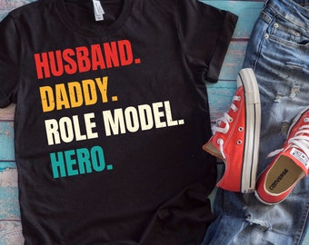 Dad Shirt | Husband Daddy Role Model Hero | Funny Protector Dad Father's Day Gift