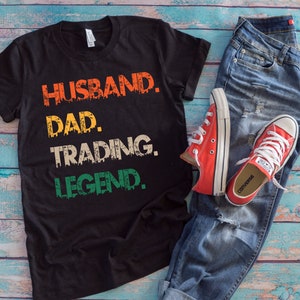 Händler Vater Shirt | Ehemann Dad Trading Legend | Vatertag Stock Trading Geschenk