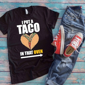 Pongo un taco en ese horno mexicano embarazo Cinco de Mayo regalos para esperar papá camiseta unisex de manga corta