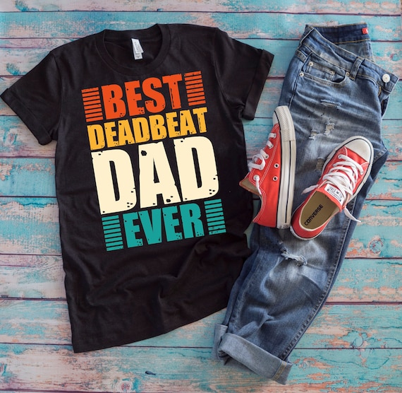 Gifts for hotsell deadbeat dads