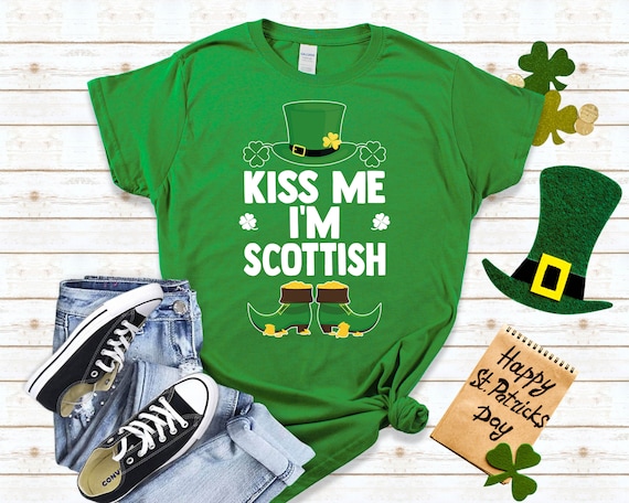 St. Patrick's Day Funny Scottish Kiss Me I'm Scottish T-Shirt St. Patrick's Day Funny Scottish Kiss Me I'm Scottish T-Shirt