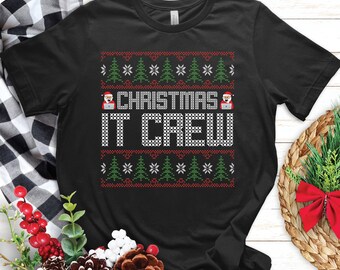 Christmas Programmer Shirt | It Crew Software Developer Engineer Gift