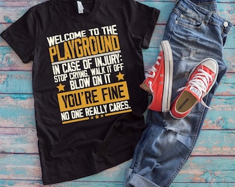 Gen X Playground T-shirt: Funny Sarcastic Graphic Tee