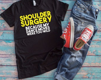 Shoulder Surgery Shirt | Post Op Get Well Soon Surgery Recovery Gift