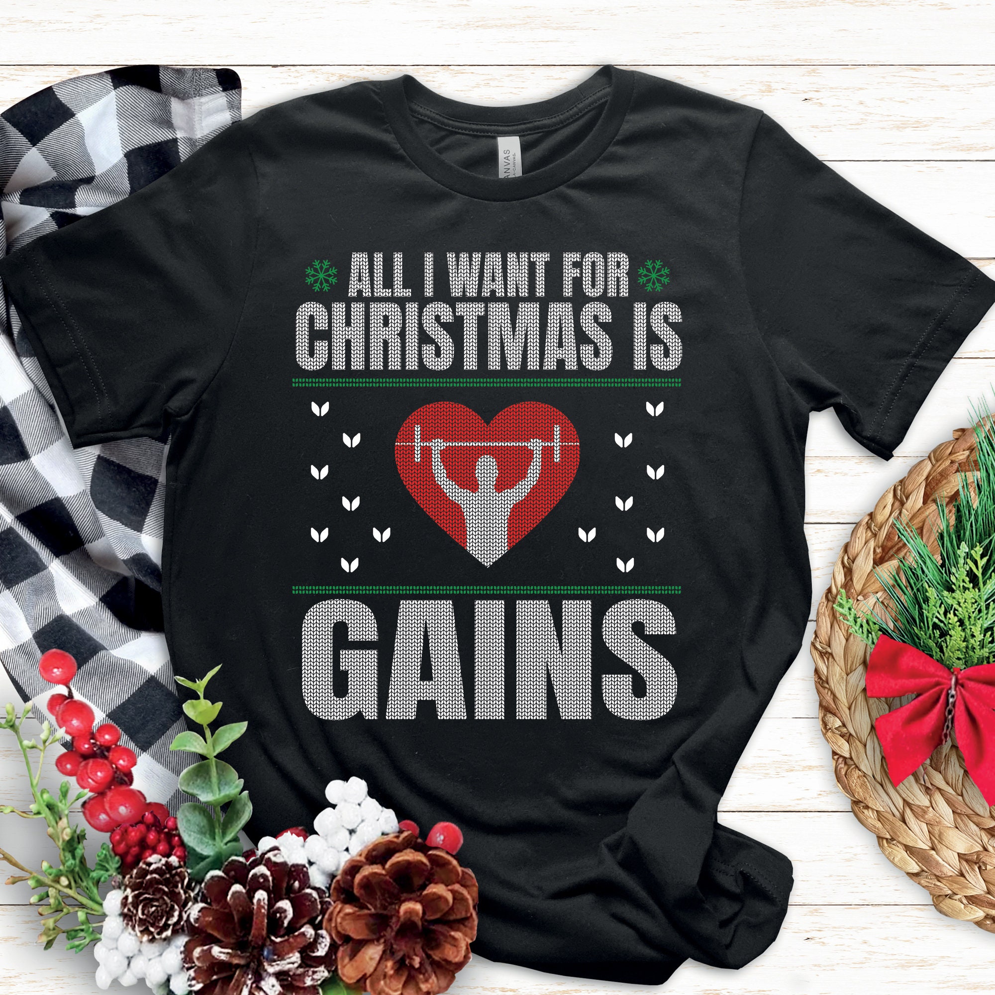 All I Want For Christmas Is Gains Gym Workout Ugly Xmas T-Shirt All I Want For Christmas Is Gains Gym Workout Ugly Xmas T-Shirt