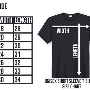 May include: A black unisex short sleeve t-shirt size chart with measurements in inches. The chart lists sizes S to 4XL, with corresponding width and length measurements. The shirt's width and length are indicated with arrows.