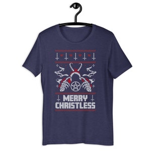 Anti-Christmas Shirt Merry Christless Funny Ugly Xmas Sweater Bah Humbug Gift image 3