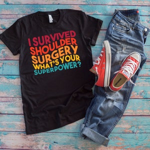 Shoulder Surgery Shirt | Bionic Shoulder Replacement Get Well Soon Gift