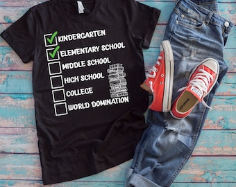 Middle Schooler Shirt | Kindergarten Elementary School Middle School | High School Back To School Gift