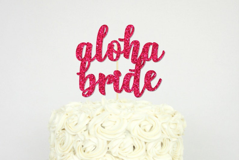 Aloha Bride Cake Topper Tropical Luau Bridal Shower Decor Etsy Aloha Bride Cake Topper Tropical Luau Bridal Shower Decor Etsy