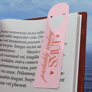 Bookish Readers Gift: Aluminum Spicy Smut Bookmark for Adults Smut Bookmark Funny Bookmark Book Accessory Bookish Gift Spicy Bookmark