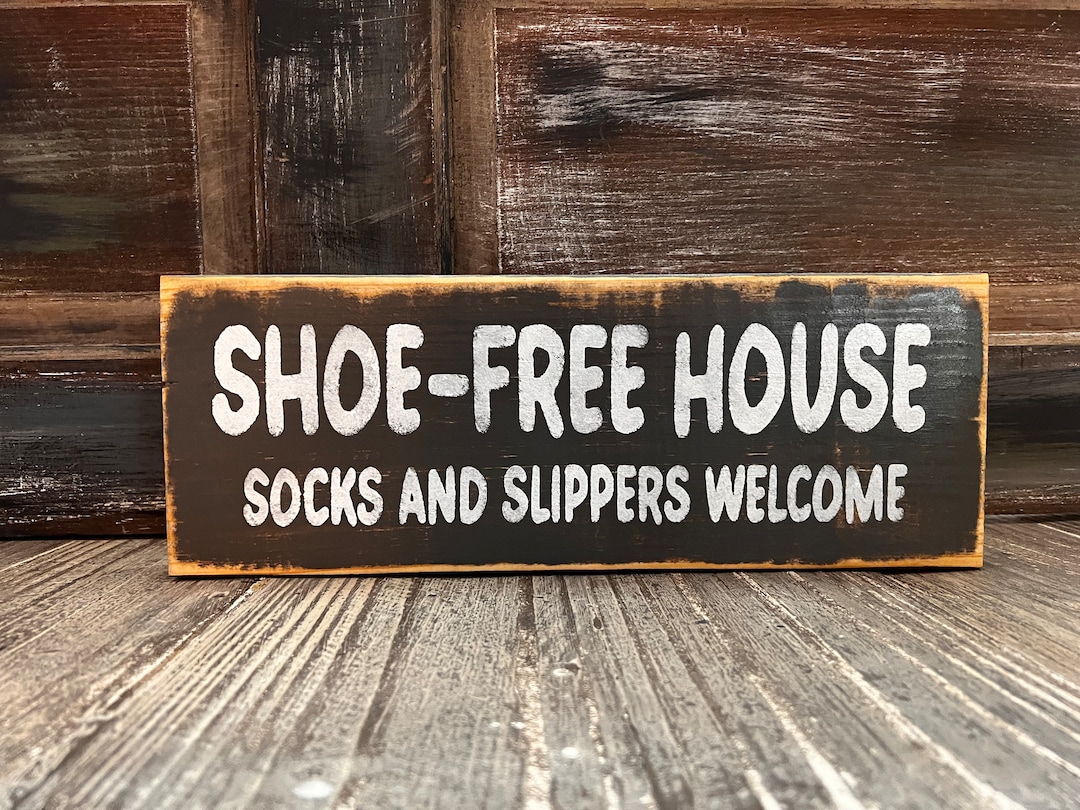 Shoe Free House / Rustic Wood Sign / Sign for House / Free Shipping ...