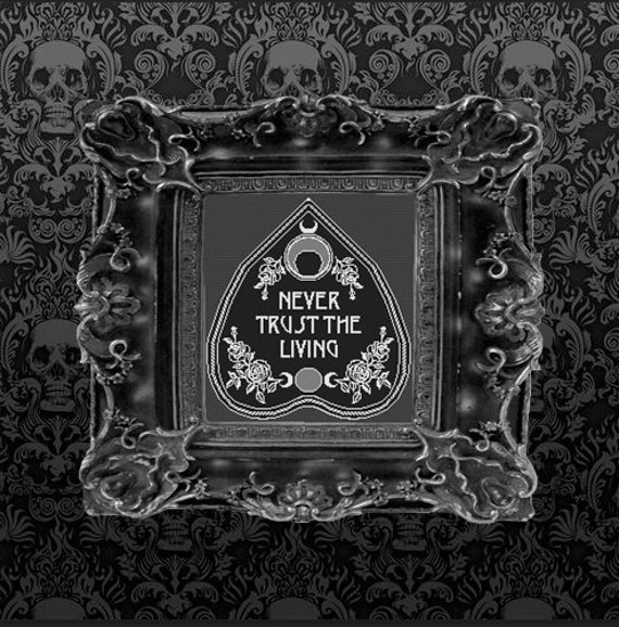 Never Trust The Living Beetlejuice Cross Stitch Pattern Pdf Etsy