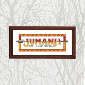 Jumanji Not Even Once Pattern PDF