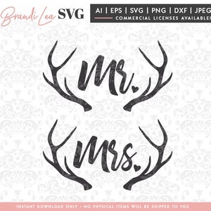 Mr and Mrs Antler SVG Set, wedding, bridal, deer, SVG, DxF, EpS, Quote SVG, Cut File, Cricut, Silhouette, Instant download, Iron Transfer