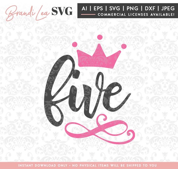5 Year Old Fifth Birthday Svg Five Birthday Crown Party Etsy
