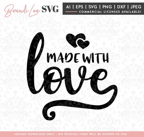 Free Free 198 Made With Love Svg Free SVG PNG EPS DXF File
