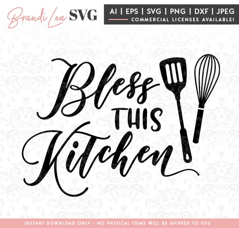 Download Bless this Kitchen SVG kitchen svg cooking svg baking DxF ...