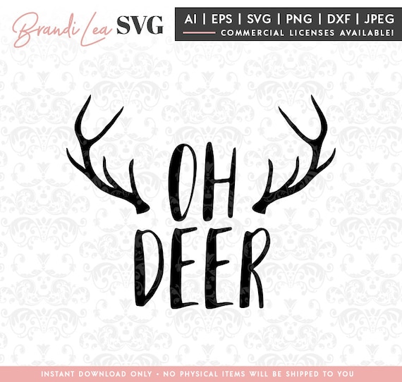 Download Oh Deer SVG geweien svg svg Kerstmis xmas svg vakantie svg ...