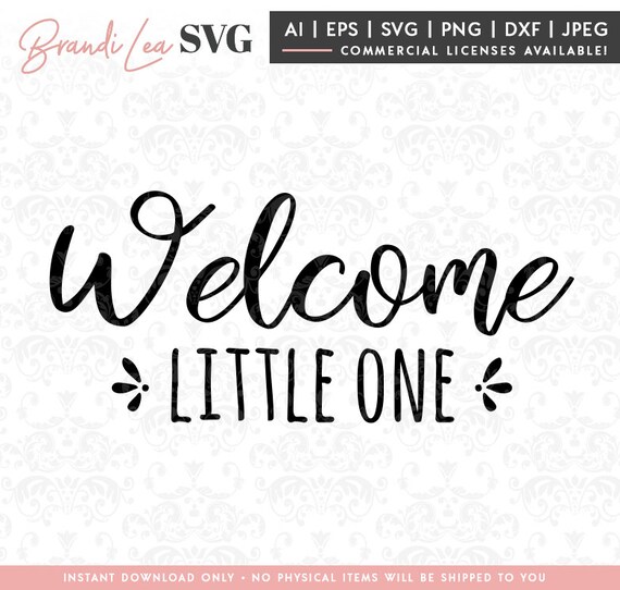 Download Welcome Little One SVG newborn svg baby svg pregnant DxF | Etsy