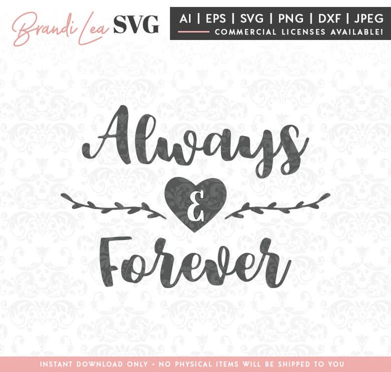 Download Always & Forever SVG Love Wedding svg Valentine's Day | Etsy