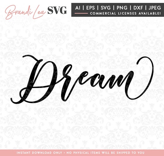 Download Dream Svg Dreaming Svg Inspirational Svg Svg Dxf Eps Etsy