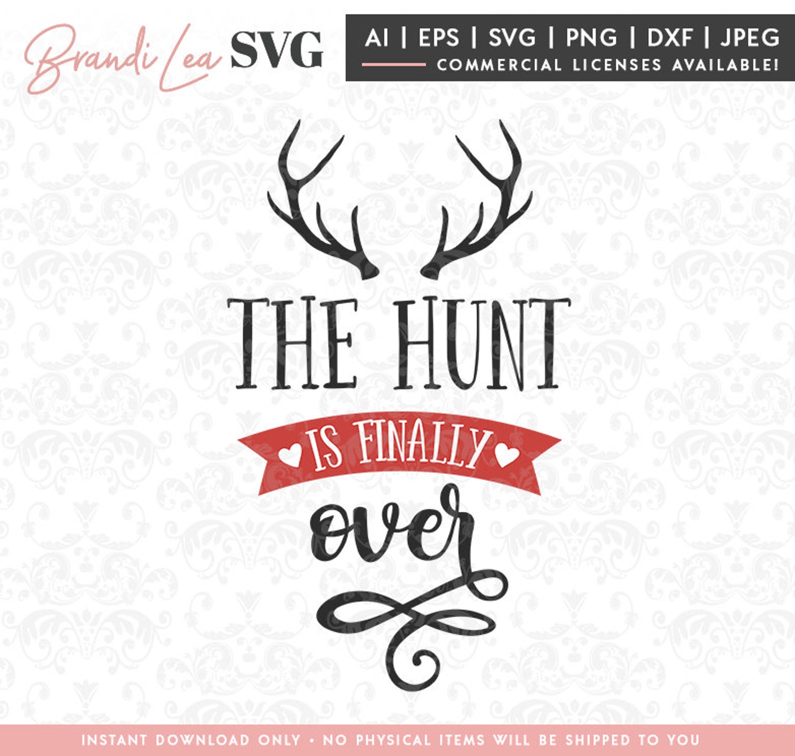 The Hunt is Over SVG wedding bridal southern deer svg Etsy