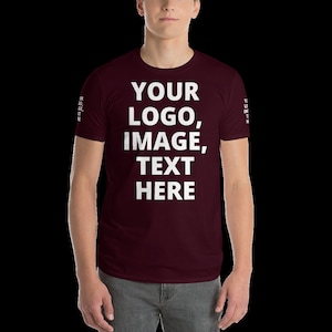 Maroon Burgundy men t shirt, add your logo, image or text on this shirt.
