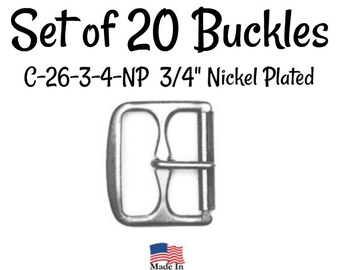 Set of 20 Buckles -3/4" Inch Nickel Plated Buckle fits 3/4" wide strapping. Nickel Belt Buckle - Strap Buckle- Nickel Plated Buckle-USA Made